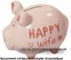 Sparschwein �Happy wife � life� rosa � modernes KCG 3D Keramik-Design Ma�e ca.: L= 12,5 cm